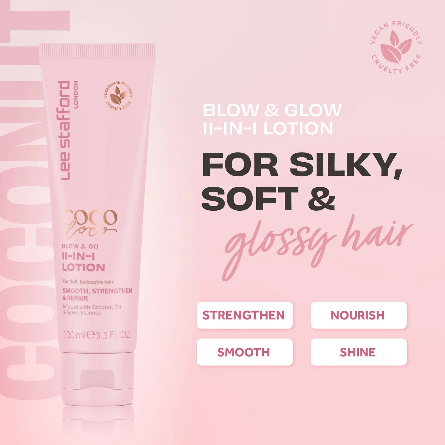 Lee Stafford Coco Loco Blow & Go 11-in-1 Lotion 100ml